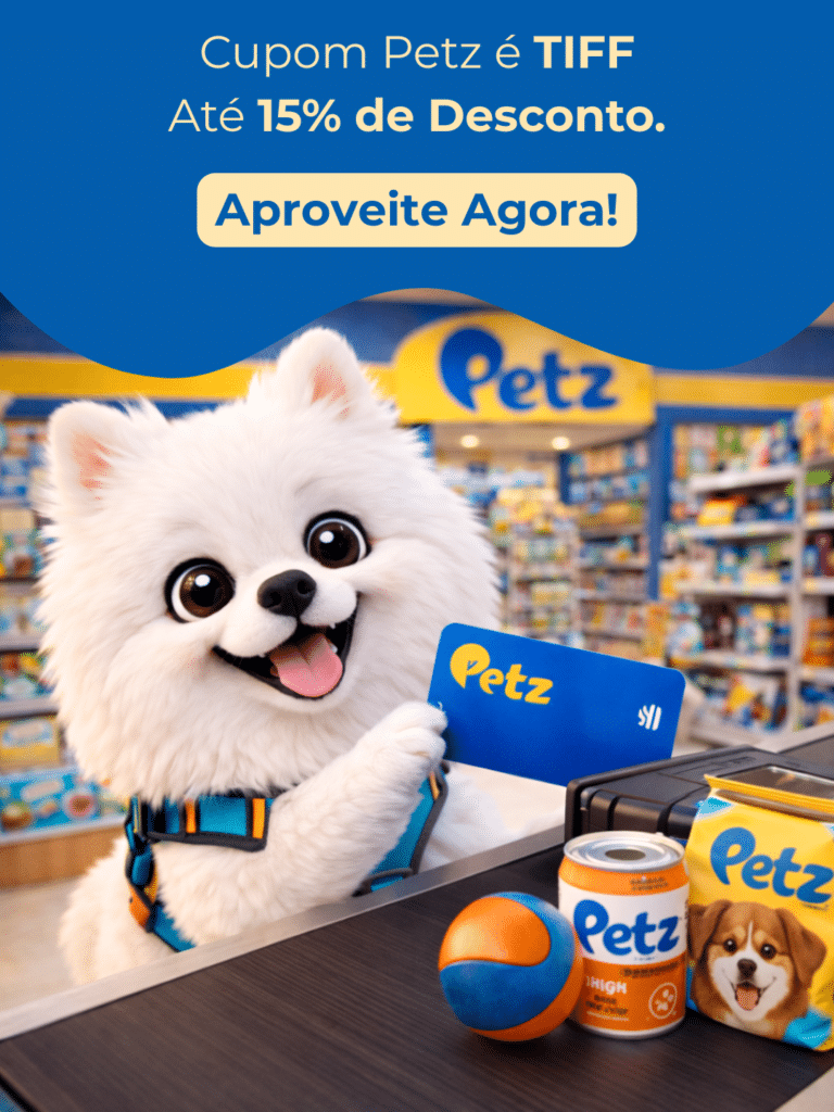 Melhor desconto: Cupom Petz é TIFF