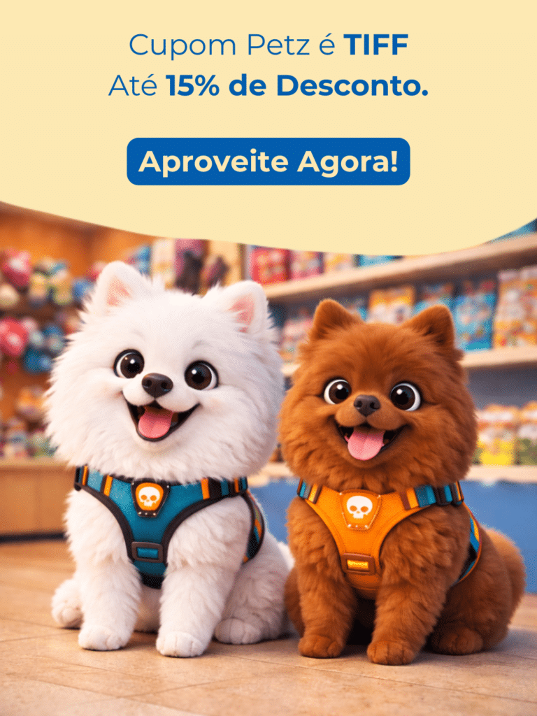 Economize agora, Cupom Petz é TIFF