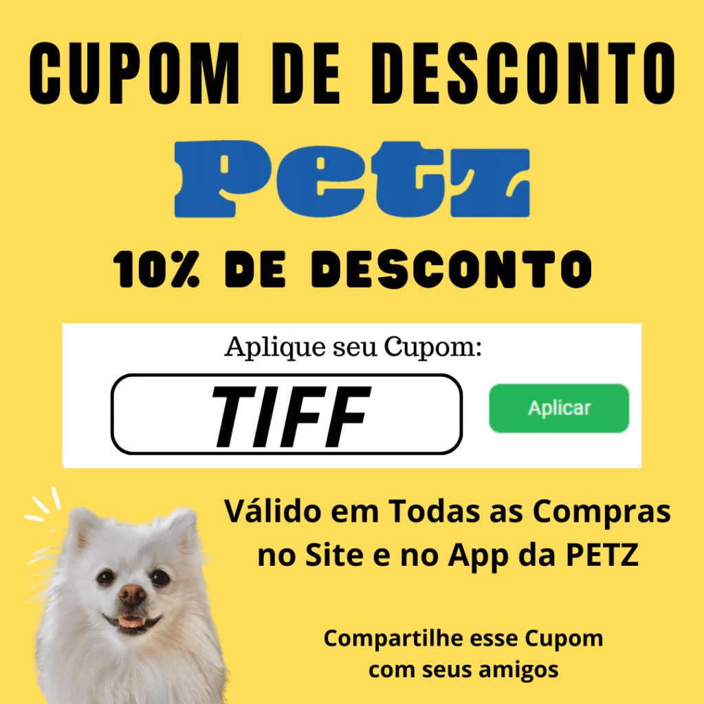 cupom petz é TIFF