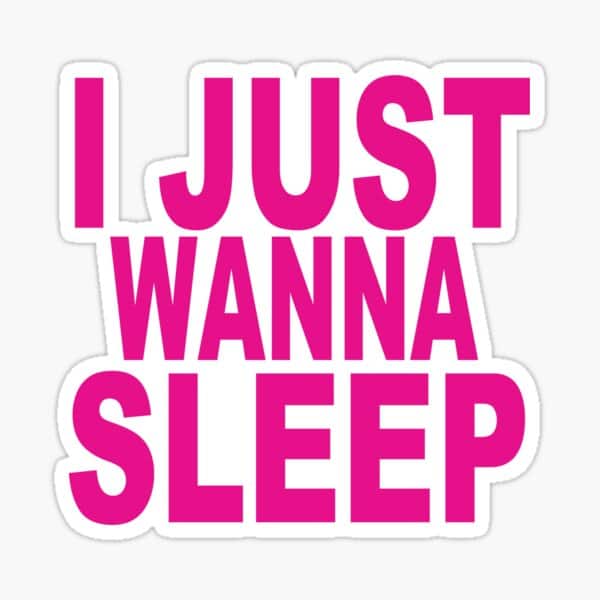 A MARCA I WANNA SLEEP